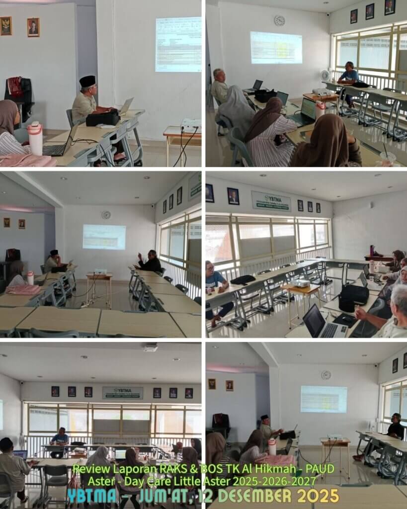 Review RAKS dan Program BOS TK Al Hikmah – PAUD Aster – Day Care Little Aster : Sebagai Wujud Transparansi dan Akuntabilitas Pengelolaan Pendidikan YBTMA